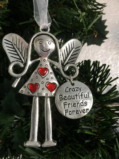 Crazy Beautiful Friends Forever - Angel Ornament Christmas Gift