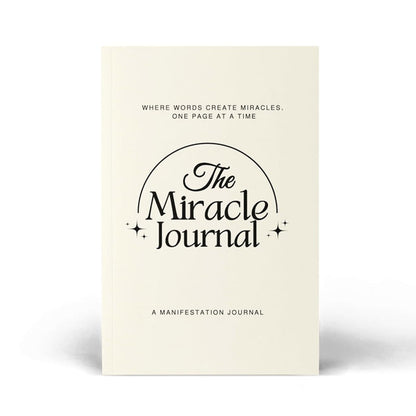 The Miracle Journal: Your Guided Manifestation & Gratitude Journal