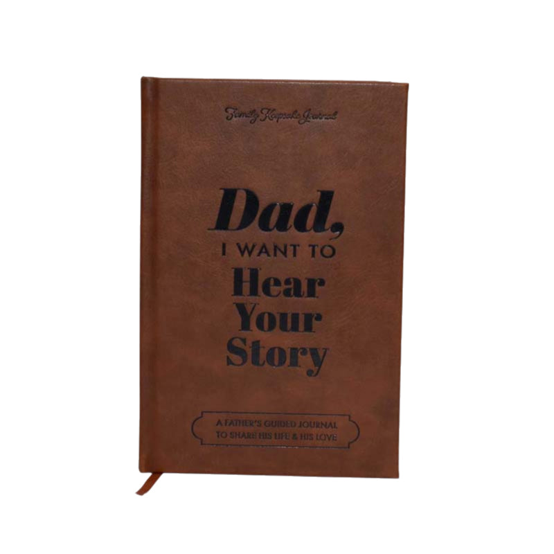 Dad, I Want to Hear Your Story Heirloom Edition